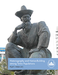 Historiography and Nation-Building among Turkic Populations