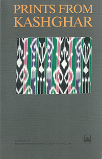 Prints from Kashghar